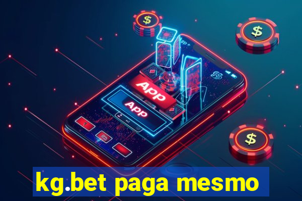 kg.bet paga mesmo